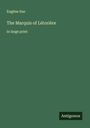 Eugène Sue: The Marquis of Létorière, Buch