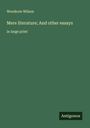 Woodrow Wilson: Mere literature; And other essays, Buch