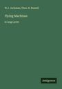 W. J. Jackman: Flying Machines, Buch