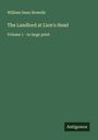 William Dean Howells: The Landlord at Lion's Head, Buch