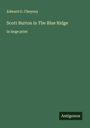 Edward G. Cheyney: Scott Burton in The Blue Ridge, Buch