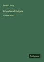 Sarah J. Eddy: Friends and Helpers, Buch