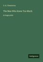 G. K. Chesterton: The Man Who Knew Too Much, Buch