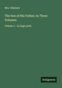 Oliphant: The Son of His Father; In Three Volumes, Buch