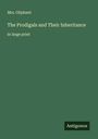 Oliphant: The Prodigals and Their Inheritance, Buch