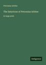 Petronius Arbiter: The Satyricon of Petronius Arbiter, Buch