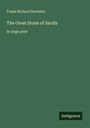 Frank Richard Stockton: The Great Stone of Sardis, Buch