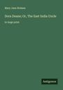 Mary Jane Holmes: Dora Deane; Or, The East India Uncle, Buch