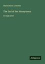 Marie Belloc Lowndes: The End of Her Honeymoon, Buch