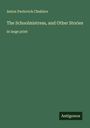 Anton Pavlovich Chekhov: The Schoolmistress, and Other Stories, Buch