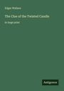 Edgar Wallace: The Clue of the Twisted Candle, Buch
