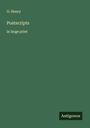 O. Henry: Postscripts, Buch