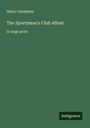 Harry Castlemon: The Sportsman's Club Afloat, Buch