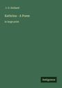 J. G. Holland: Kathrina - A Poem, Buch