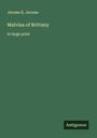 Jerome K. Jerome: Malvina of Brittany, Buch