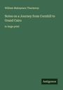 William Makepeace Thackeray: Notes on a Journey from Cornhill to Grand Cairo, Buch