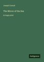 Joseph Conrad: The Mirror of the Sea, Buch