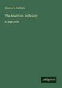 Simeon E. Baldwin: The American Judiciary, Buch