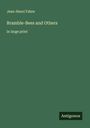 Jean-Henri Fabre: Bramble-Bees and Others, Buch