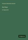 Florence Henrietta Darwin: Six Plays, Buch