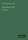 B. M. Croker (Bithia Mary): The Serpent's Tooth, Buch
