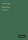 H. Rider Haggard: Nada the Lily, Buch