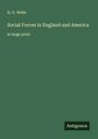 H. G. Wells: Social Forces in England and America, Buch