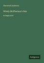 Sherwood Anderson: Windy McPherson's Son, Buch