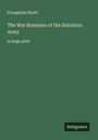 Evangeline Booth: The War Romance of the Salvation Army, Buch