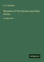 E. M. Delafield: Messalina Of The Suburbs; And Other Stories, Buch