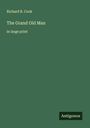 Richard B. Cook: The Grand Old Man, Buch