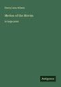 Harry Leon Wilson: Merton of the Movies, Buch