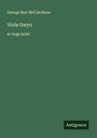 George Barr Mccutcheon: Viola Gwyn, Buch