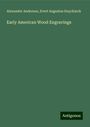 Alexander Anderson: Early American Wood Engravings, Buch