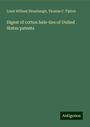 Louis William Sinsabaugh: Digest of cotton bale-ties of United States patents, Buch