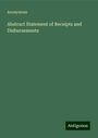 Anonymous: Abstract Statement of Receipts and Disbursements, Buch