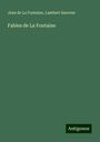 Jean De La Fontaine: Fables de La Fontaine, Buch