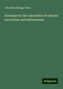 John Woodbridge Davis: Formulae for the calculation of railroad excavation and embankment, Buch