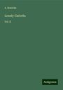 A. Bewicke: Lonely Carlotta, Buch