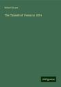 Robert Grant: The Transit of Venus in 1874, Buch