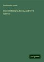 Braithwaite Arnett: Recent Military, Naval, and Civil Service, Buch