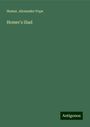 Homer: Homer's Iliad, Buch