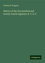 Charles H. Weygant: History of the One hundred and twenty-fourth regiment, N. Y. S. V., Buch