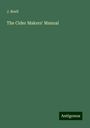 J. Buell: The Cider Makers' Manual, Buch