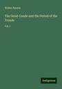 Walter Patrick: The Great Conde and the Period of the Fronde, Buch