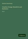 Shelsley Beauchamp: Grantley Grange: Benedicts and Bachelors, Buch