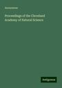 Anonymous: Proceedings of the Cleveland Academy of Natural Science, Buch