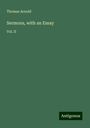 Thomas Arnold: Sermons, with an Essay, Buch