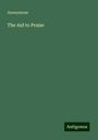 Anonymous: The Aid to Praise, Buch