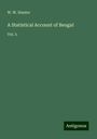 W. W. Hunter: A Statistical Account of Bengal, Buch